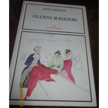 Paris naguère, grands magasins, 1978, Georges Renoy