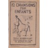 Douze chansons pour enfants, Schoenhaupt, 1930 - partitions de musique jeunesse, chants, comptines