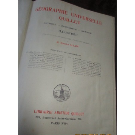 Le Monde français, les colonies, tome 2, 1923, Géographie universelle Quillet, anciennes colonies françaises, Empire colonial