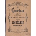 Coppélia, ballet de Nuitter & Saint-Léon, musique de Léo Delibes - partition réduite pour piano